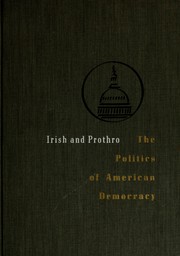 Front cover of The politics of American democracy by Marian Doris Irish