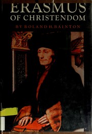Front cover of Erasmus of Christendom by Roland Herbert Bainton