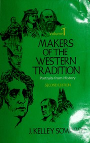 Front cover of Makers of the Western Tradition by J. Kelley Sowards