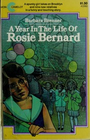 Front cover of A Year in the Life of Rosie Bernard by Barbara Brenner