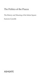 Front cover of The politics of the piazza by Eamonn Canniffe