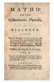 Front cover of Matho: Or, The Cosmotheoria Puerilis, a Dialogue. In which the First Principles of Philosophy .. by Andrew Baxter