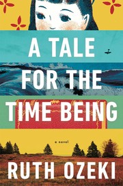 Cover of A Tale for the Time Being by Ruth Ozeki