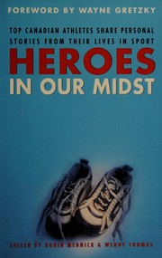 Cover of Heroes in our midst by Wendy Thomas