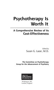 Front cover of Psychotherapy is worth it by Group for the Advancement of Psychiatry Staff