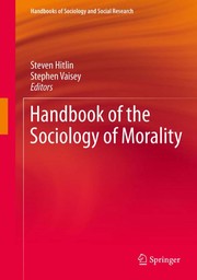 Front cover of Handbook of the sociology of morality by Steven Hitlin