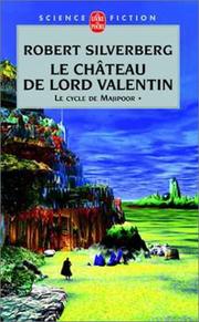 Cover of Lord Valentine's Castle by Robert Silverberg