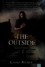 Cover of The outside by Laura Bickle