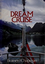 Cover of Dream Cruise by Brainerd Chapman