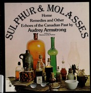 Front cover of Sulphur and molasses by Audrey I. Armstrong