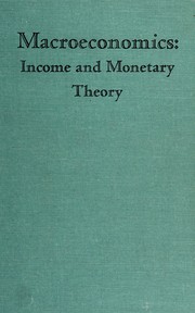 Front cover of Macroeconomics; income and monetary theory by Joseph Aschheim