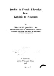 Cover of Studies in French education from Rabelais to Rousseau by Geraldine Emma Hodgson