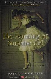 Front cover of The haunting of Sunshine girl by Paige McKenzie
