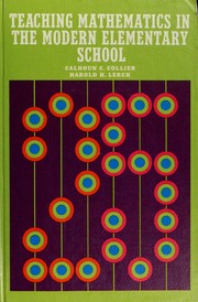 Front cover of Teaching mathematics in the modern elementary school by Calhoun C. Collier
