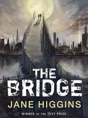 Cover of The bridge by Jane Higgins
