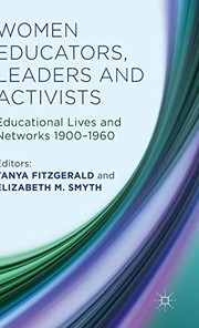 Cover of Women Educators, Leaders and Activists by Tanya Fitzgerald