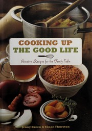 Cover of Cooking up the good life by Jenny Breen