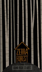 Cover of Zebra forest by Adina Gewirtz