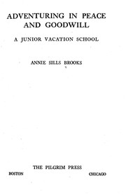 Front cover of Adventuring in peace and goodwill by Annie Sills Brooks