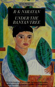 Cover of Under the banyan tree by Rasipuram Krishnaswamy Narayan