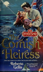 Cover of The Cornish Heiress:(Heiress#2) by Roberta Gellis