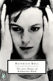 Cover of Verlorene Ehre der Katharina Blum by Heinrich Böll