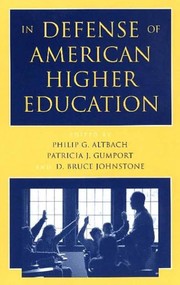 Cover of In defense of American higher education by Philip G. Altbach