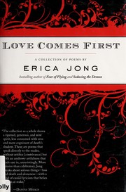 Cover of Love comes first by Erica Jong