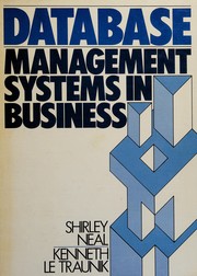 Front cover of Data base management systems in business by Shirley Neal