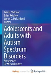 Front cover of Adolescents and Adults with Autism Spectrum Disorders by Fred R. Volkmar
