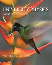 Front cover of University Physics for the Physical & Life Sciences by Philip R. Kesten