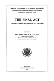 Cover of The final act and interpretative commentary thereon by Pan-American Scientific Congress (2nd 1915-1916 Washington D.C.)