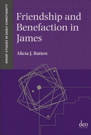 Front cover of Friendship and benefaction in James by Alicia J. Batten