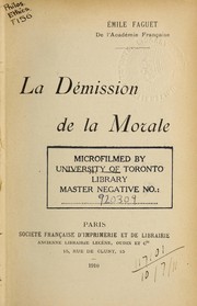 Front cover of La Démission de la Morale by Émile Faguet