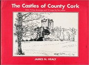 Cover of The Castles of County Cork by James N. Healy