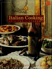 Front cover of Italian cooking at the Academy by Hallie Harron