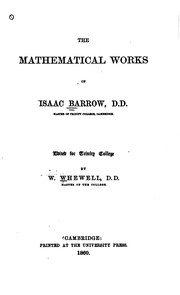 Front cover of The mathematical works of Isaac Barrow by Isaac Barrow