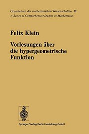 Cover of Vorlesungen über die hypergeometrische Funktion by Felix Klein