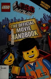 Front cover of The LEGO Movie Official Handbook by Ace Landers