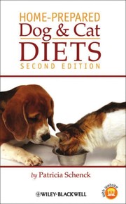Front cover of Home-prepared dog and cat diets by Patricia A. Schenck