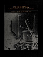 Front cover of Chemistry: with selected principles of physics by Rosemary Kennelly