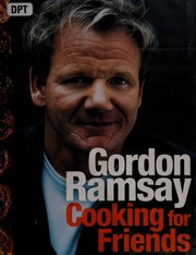 Cover of Cooking for friends by Gordon Ramsay