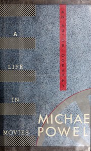 Front cover of A life in movies by Powell, Michael