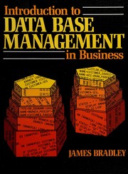 Cover of Introduction to data base management in business by Bradley, James