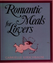 Cover of Romantic meals for lovers by Unknown