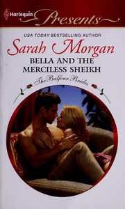 Front cover of Bella and the Merciless Sheikh by Sarah Morgan