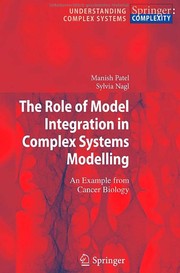 Front cover of The role of model integration in complex systems modelling by Manish I. Patel