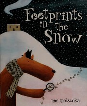 Front cover of Footprints in the snow by Mei Matsuoka