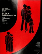 Cover of The social and economic status of the Black population in the United States, 1790-1978 : an historical view by United States. Bureau of the Census