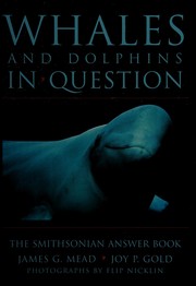 Front cover of WHALES & DOLPHINS IN QUESTION by James G Mead